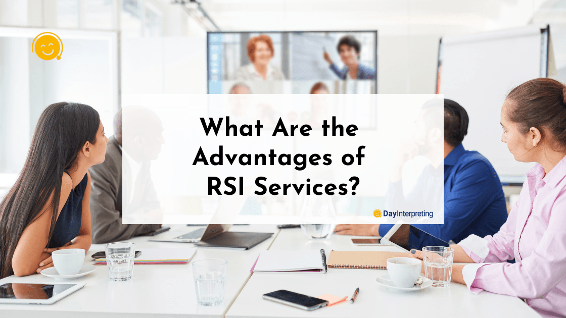 What Are the Advantages of RSI Services?