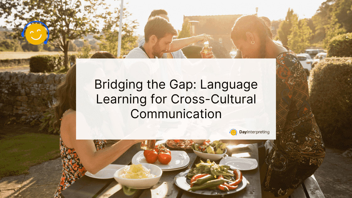 Bridging the Gap: Language Learning for Cross-Cultural Communication