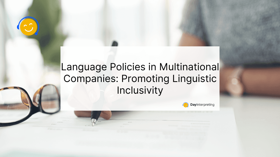 15 May DI - Language Policies in Multinational Companies: Promoting Linguistic Inclusivity