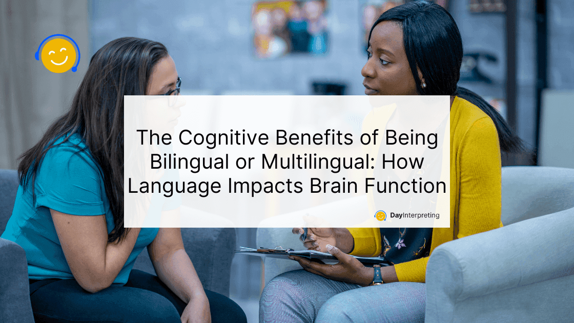 9 May DI - The Cognitive Benefits of Being Bilingual or Multilingual: How Language Impacts Brain Function